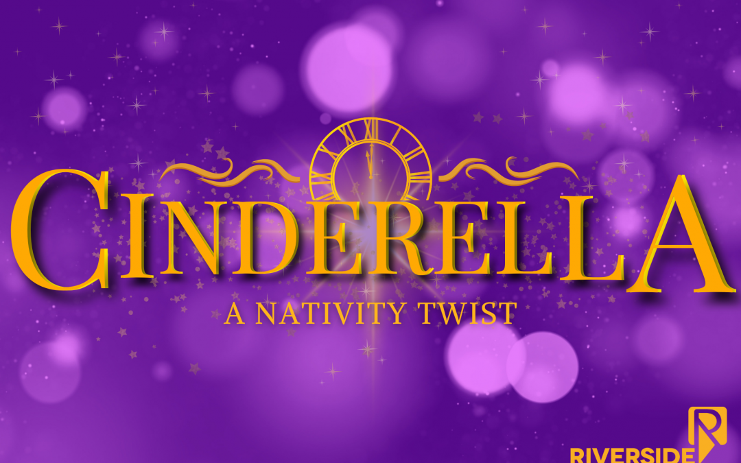 Cinderella: A Nativity Twist